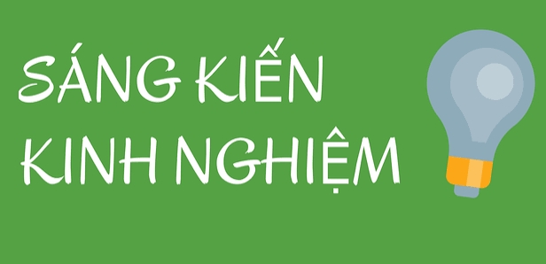 Sáng kiến kinh nghiệm năm học 2025-2026